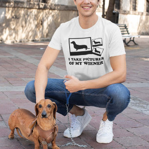 I Take Pictures Of My Wiener T-Shirt