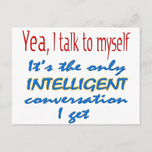 I Talk To Myself Postcard