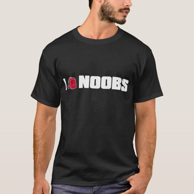 I (teabag) noobs T-Shirt (Front)