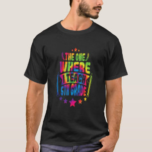 I Teach 5th Grade Class Of 2030 Cool Teacher Schoo T-Shirt