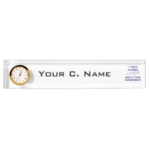 I Teach Algebra / What's Your Superpower Nameplate