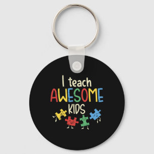 I Teach Awesome Kids Autism Special Education Teac Key Ring
