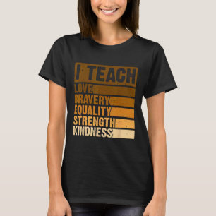 I Teach Black History Month Melanin Afro African T T-Shirt