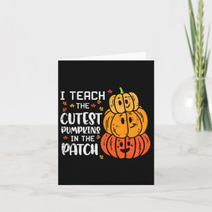 I Teach Coolest Pumpkin Patch Halloween Costume Fa Card