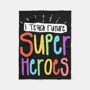 I Teach Future Superheroes Teacher Teaching Small Fleece Blanket