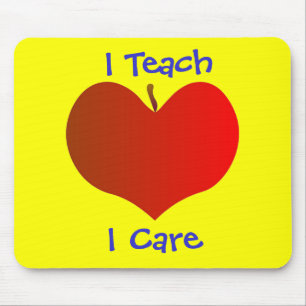I Teach, I Care Mousepad