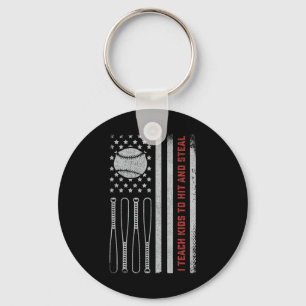 I Teach Kids To Hit And Steal - Sell Coach Softll  Key Ring