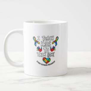 I Teach Kids To Talk Back Speech Language Therapy Large Coffee Mug