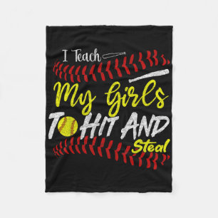 I Teach My Girls To Hit And Steal Funny Softll Par Fleece Blanket