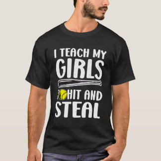 I Teach My To Hit And Steal Softball Mum Softball T-Shirt