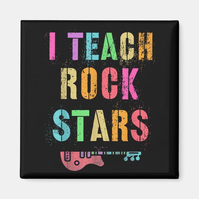 I Teach Rockstars Band Vibes Teacher Rocks My Musi Magnet (Front)