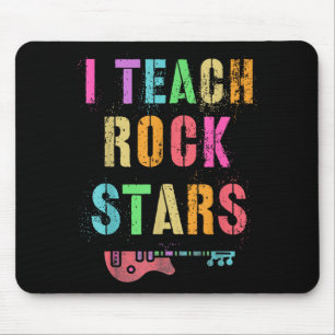 I Teach Rockstars Band Vibes Teacher Rocks My Musi Mouse Pad