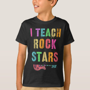 I Teach Rockstars Band Vibes Teacher Rocks My Musi T-Shirt
