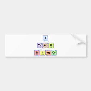 I teach science bumper sticker