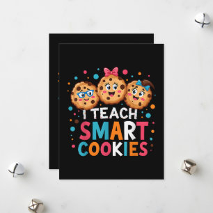 I Teach Smart Cookies Back to School Teacher Holiday Card