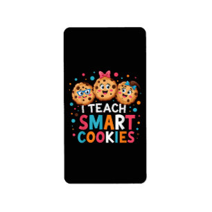 I Teach Smart Cookies Back to School Teacher  Label