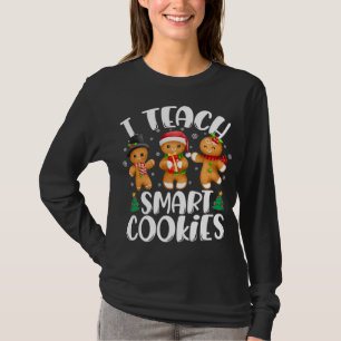 I Teach Smart Cookies Christmas Teacher Cute Ginge T-Shirt