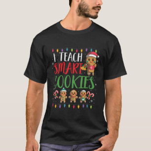I Teach Smart Cookies Christmas Teacher Gift Ginge T-Shirt