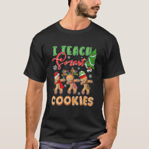 I Teach Smart Cookies Dabbing Gingerbread Ugly Swe T-Shirt