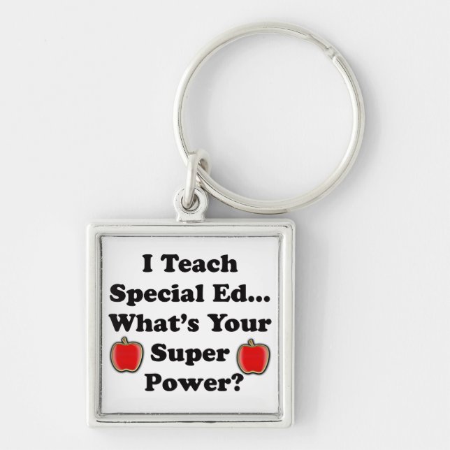 I Teach Special Ed. Key Ring (Front)