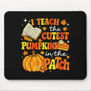 I Teach The Coolest Pumpkins In The Patch Teacher Mouse Pad