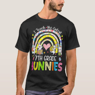 I Teach The Cutest 7th Grade Bunnies Teacher Easte T-Shirt