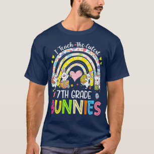 I Teach The Cutest 7th Grade Bunnies Teacher Easte T-Shirt