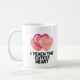 I teach the cutest hearts coffee mug