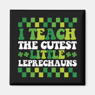 I Teach The Cutest Little Leprechauns Teacher Magnet