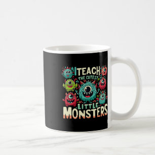 I Teach The Cutest Little Monsters Teacher Hallowe Coffee Mug