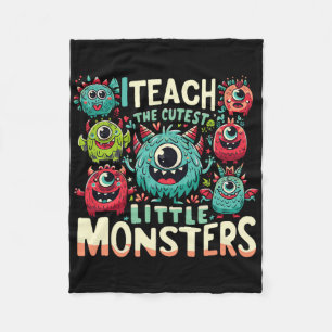 I Teach The Cutest Little Monsters Teacher Hallowe Fleece Blanket