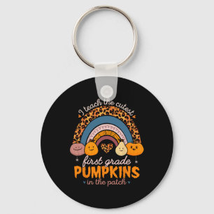 I Teach The Cutest Pumpkins Halloween First Grade Key Ring