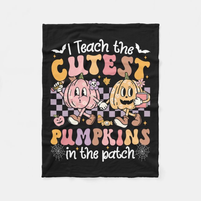 I Teach The Cutest Pumpkins In The Patch Retro Tea Fleece Blanket (Front)