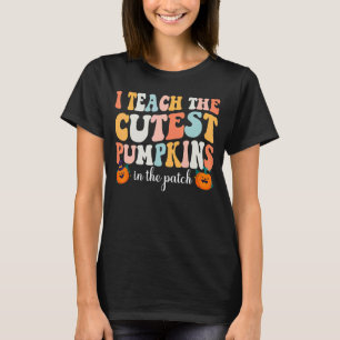 I Teach The Cutest Pumpkins In The Patch Retro Tea T-Shirt