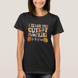 I Teach The Cutest Pumpkins In The Patch Retro Tea T-Shirt