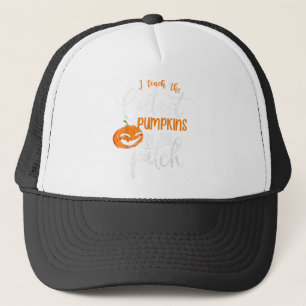 I Teach The Cutest Pumpkins In The Patch Teacher H Trucker Hat