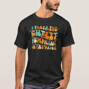 I Teach The Cutest Pumpkins Retro Vintage Hallowee T-Shirt