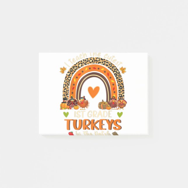 I Teach the Cutest Turkeys In The Patch Funny Than Post-it Notes (Front)