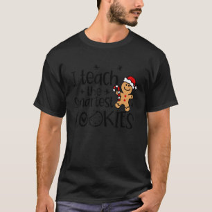 I Teach The Smartest Cookies Vintaged Gingerbread T-Shirt