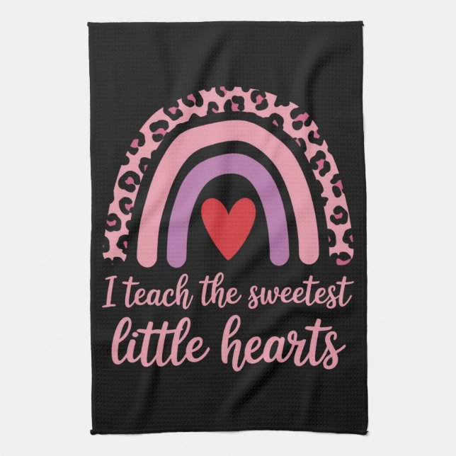 I Teach The Sweetest Hearts Rainbow Teacher  Tea Towel (Vertical)