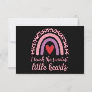 I Teach The Sweetest Hearts Rainbow Teacher Thank You Card