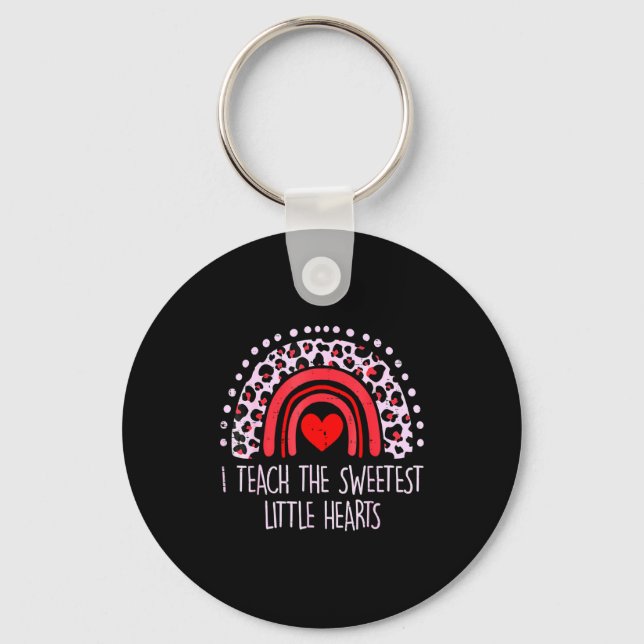 I Teach The Sweetest Hearts Rainbow Teacher Valent Key Ring (Front)