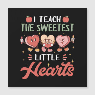 I Teach The Sweetest Little Heart