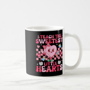 I Teach The Sweetest Little Heart Teacher Valentin Coffee Mug