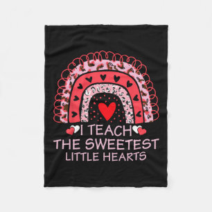 I Teach The Sweetest Little Hearts Teacher Valenti Fleece Blanket