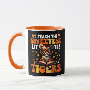 I Teach The Sweetest Little Tigers Teacher Mug