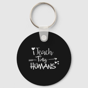 I Teach Tiny Humans Back To School Preschool Dayca Key Ring