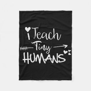 I Teach Tiny Humans Ck To School Preschool Daycare Fleece Blanket