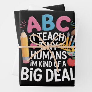 I Teach Tiny Humans Teacher Appreciation School Wrapping Paper Sheet