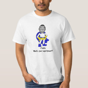 I Teach, What's Your Superpower? (Blue/Yellow) T-Shirt